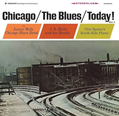 Various Artists - Chicago / The Blues / Today! Vol. 1 (Edice 2022) - Limited Vinyl