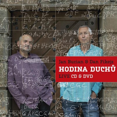Jan Burian & Dan Fikejz - Hodina duchů Live (CD+DVD, 2019)