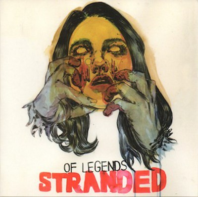 Of Legends - Stranded (2011)