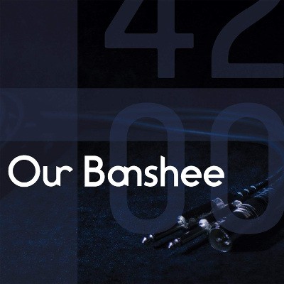 Our Banshee - 4200 (2017) 