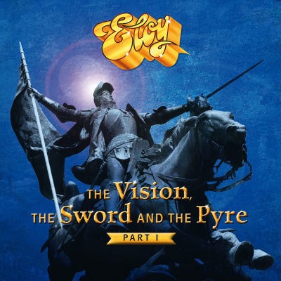 Eloy - Vision, The Sword And The Pyre - Part I (2017) 