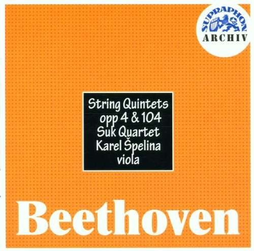 Ludwig van Beethoven/Sukovo kvarteto - String Quintets Op. 4 & 104/Smyčcové kvintety, op. 4 & 104 