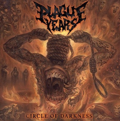Plague Years - Circle Of Darkness (Limited Edition, 2020) - Vinyl