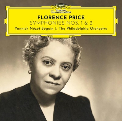 Yannick Nézet-Séguin & Philadelphia Orchestra - Florence Price: Symphonies Nos. 1 & 3 (2022)