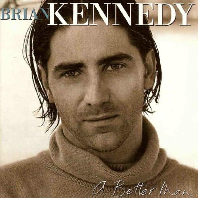 Brian Kennedy - A Better Man (1996) 