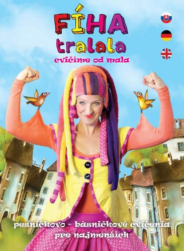Fíha Tralala - Cvičíme od mala - rozšírená verzia o anglický a nemecký jazyk (DVD, 2018)