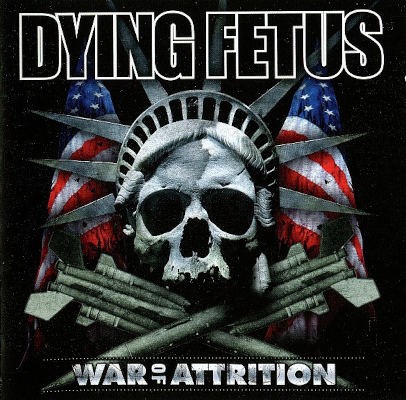 Dying Fetus - War Of Attrition (2007)