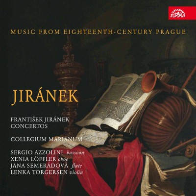 František Jiránek / Collegium Marianum - Jiránek: Koncerty, Hudba Prahy 18. Století (Edice 2016) KLASIKA