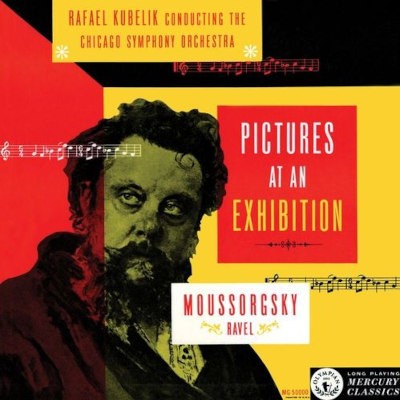 Mussorgsky Arr. Ravel / Rafael Kubelik, Chicago Symphony Orchestra - Obrázky z výstavy / Pictures At An Exhibition (2021) - Vinyl