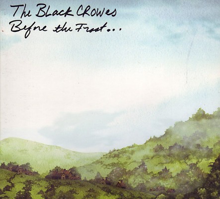 Black Crowes - Before The Frost... (2009)