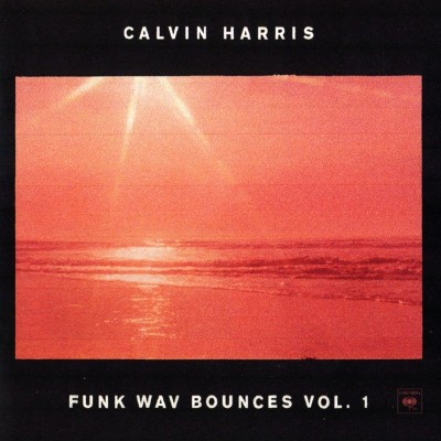 Calvin Harris - Funk Wav Bounces Vol. 1 (2017) 