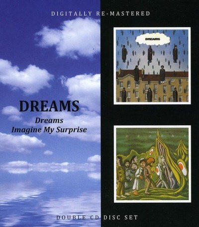 Dreams - Dreams / Imagine My Surprise (Remaster 2010)