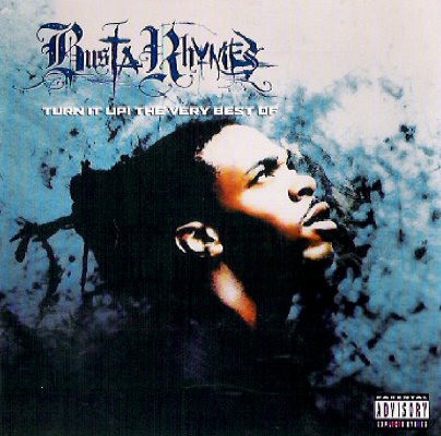 Busta Rhymes - Turn It Up! The Very Best Of (2001)