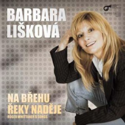 Barbora Lišková - Na břehu řeky naděje (2005)