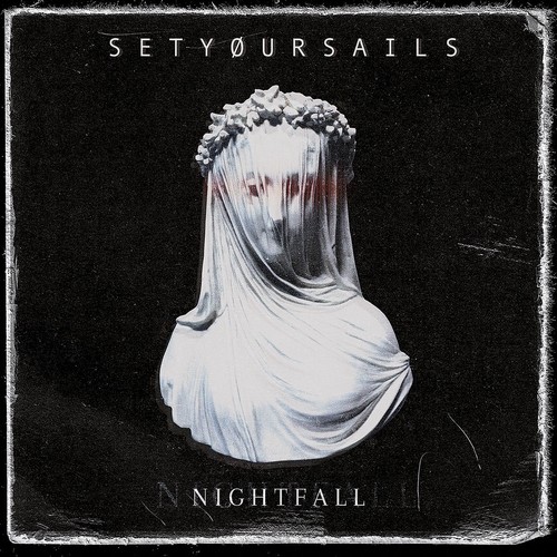 Setyoursails - Nightfall (2022) - Digipack