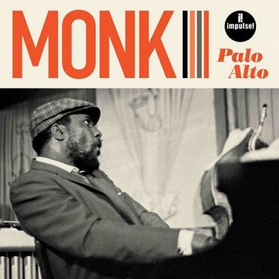 Thelonious Monk - Palo Alto - Live At Palo Alto High School, Palo Alto, CA / 1968 (Edice 2020) - Vinyl