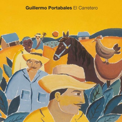 Guillermo Portabale - El Carretero (2019)