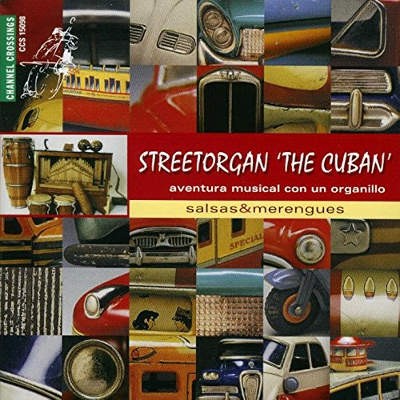 Various Artists - Street Organ - The Cuban (2018) 