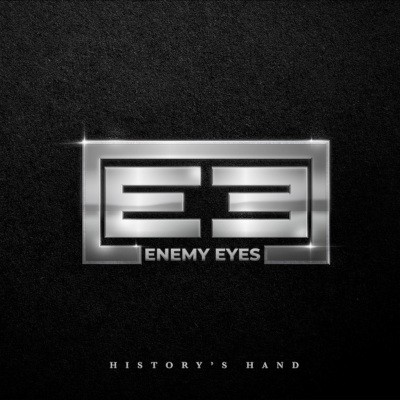 Enemy Eyes - History's Hand (2022)
