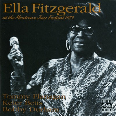 Ella Fitzgerald - At The Montreux Jazz Festival 1975 (Edice 2006)
