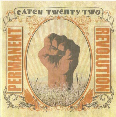 Catch Twenty Two - Permanent Revolution (2006)