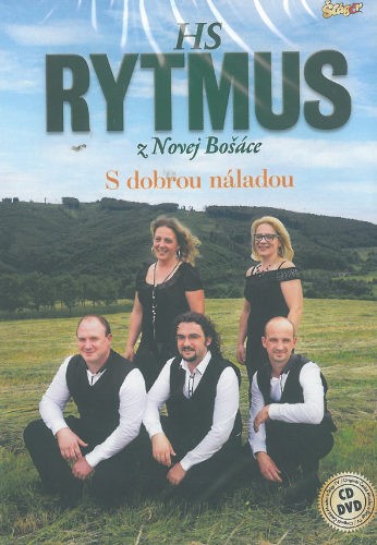 HS Rytmus z Novej Bošáce - S dobrou náladou (CD+DVD, 2019)