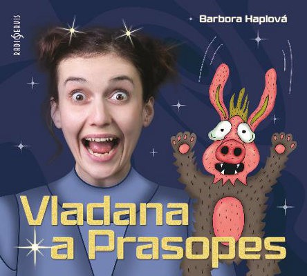 Barbora Haplová - Vladana a Prasopes (2019)