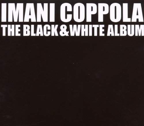 Imani Coppola - Black & White Album (2007)