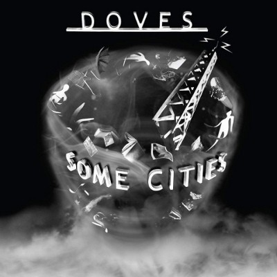 Doves - Some Cities (Limited White Vinyl, Edice 2019) – Vinyl