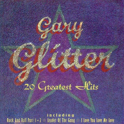 Gary Glitter - 20 Greatest Hits (Edice 2011) 