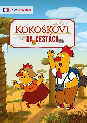 Film/Seriál ČT - Kokoškovi na cestách (2019)