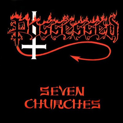 Possessed - Seven Churches (Edice 2012) 