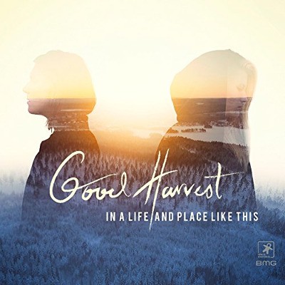 Good Harvest - In A Life And Place Like This (2017) 