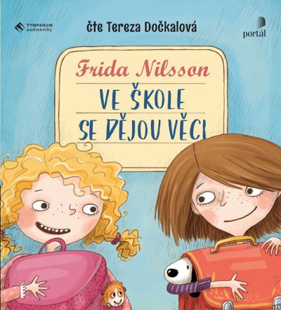 Frida Nilsson - Ve škole se dějou věci! (MP3, 2019)
