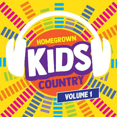 Homegrown Kids - Homegrown Kids Country: Volume 1 (2018)