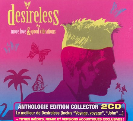 Desireless - More Love & Good Vibrations (Edice 2010) 