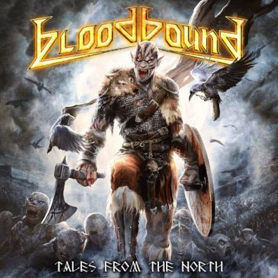 Bloodbound - Tales From The North (2023) /Limited Digipack