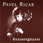 Pavel Ricar - Kytarový Koncert /Konzertgitarre 