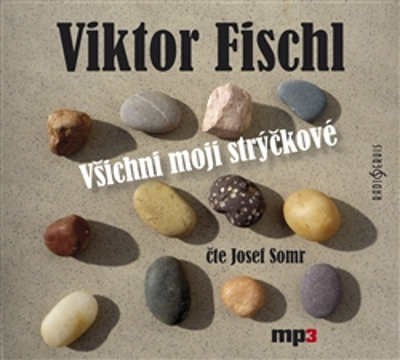 Viktor Fischl - Všichni moji strýčkové/J. Somr 