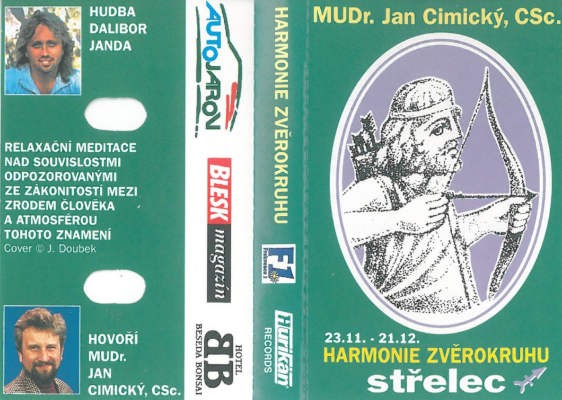 MUDr. Jan Cimický, CSc. - Harmonie zvěrokruhu - Střelec (Kazeta, 1995)