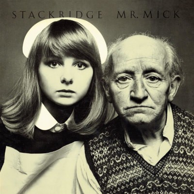 Stackridge - Mr. Mick (Edice 2023) /Expanded Edition