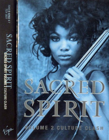 Sacred Spirit - Volume 2: Culture Clash (Kazeta, 1997)
