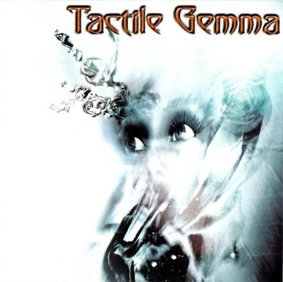 Tactile Gemma - Tactile Gemma (2001)