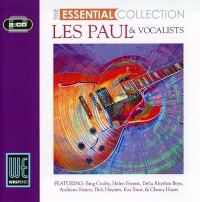 Les Paul & Vocalist - Essential Collection - Les Paul & Vocalist (2007)