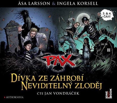 Asa Larsson & Ingela Korsell - PAX: Dívka ze záhrobí / Neviditelný zloděj 