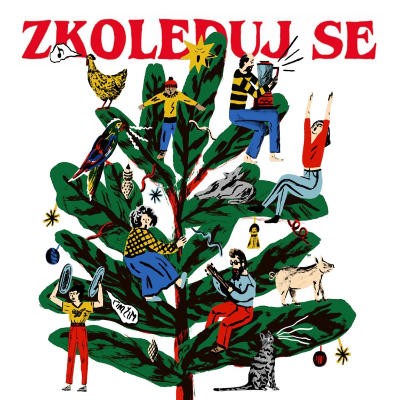 Various Artists - Zkoleduj se (Digipack, 2019)