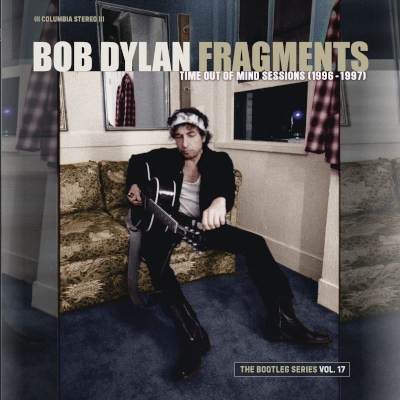 Bob Dylan - Bootleg Series, Vol. 17 - Fragments - Time Out Of Mind Sessions 1996-1997 (2023) - Vinyl