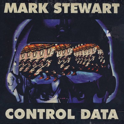 Mark Stewart - Control Data (1996) VYPRODEJ