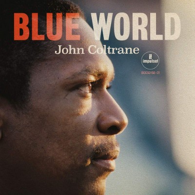 John Coltrane - Blue World (2019) - Vinyl