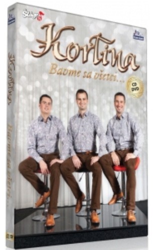 Kortina - Bavme Sa Všetci... (CD+DVD, 2017) 